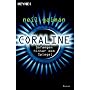 Coraline. Gefangen hinter dem Spiegel von Neil Gaiman