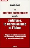 Les Interdits alimentaires dans le Juda�sme, le Christianisme et l'Islam : Religions et soci�t�s de consommation, La souffrancxe de l'animal en question, Le scandale de la vache folle