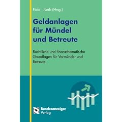 Geldanlagen f�r M�ndel und Betreute
