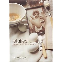 Stuffed: Growing Up in a Restaurant Family