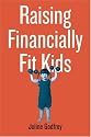 Raising Financially Fit Kids