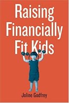 Raising Financially Fit Kids