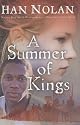 A Summer of Kings