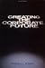 Book Creating the Corporate Future: Plan or be Planned For