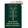 High-Speed Circuit Board Signal Integrity (Artech House Microwave Library)