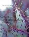 Book Cactus and Succulents: A Care Manual