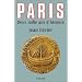 Paris, deux mille ans d'histoire