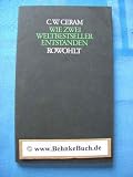 Wie "G�tter, Gr�ber und Gelehrte" entstand : Wie "Der erste Amerikaner" entstand - Ceram C. W. und Kurt W. Marek.