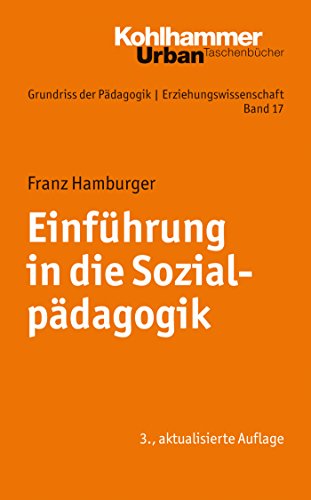 Einführung in die Sozialpädagogik (Urban-Taschenbücher) (German Edition)