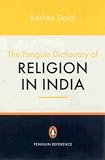 The Penguin Dictionary of Religion in India (Penguin Reference)