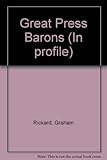 Great press barons
