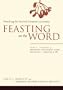 Feasting on the Word: Year C, Volume 3, Pentecost and Season after Pentecost (Propers 3-16)