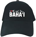 CAPS BLACK EMBROIDERY " LOVE ME , I'M ... BAHA'I "