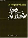 Suite De Ballet: Reduction for Flute...