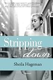 Stripping Down: A Memoir