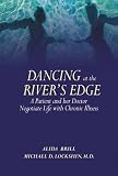 Dancing at the River