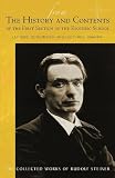 From the history and contents of the first section of the Esoteric School, 1904-1914 : letters, documents and lectures