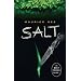 Salt: The Salt Trilogy Book 1