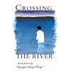 Crossing the River: Short Fiction by Nguyen Huy Thiep (Voices from Vietnam)