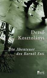 Die Abenteuer des Kornél Esti