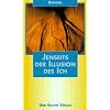 Jenseits der Illusion des Ich