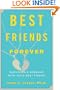 Best Friends Forever: Surviving a Breakup with Your Best Friend