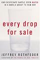 Every Drop for Sale: Our Desperate Battle Over Water in a World About to Run Out