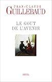 Le Go�t de l'avenir