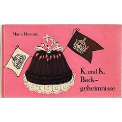 K. und k. Backgeheimnisse