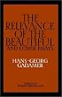 The Relevance of the Beautiful and Other Essays