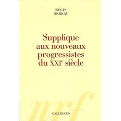 Supplique aux nouveaux progressistes du XXIe si�cle