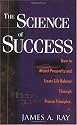 The Science of Success: How to Attract Prosperity and Create Harmonic Wealth Through Proven Principles