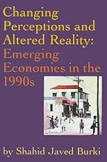 Changing Perceptions and Altered Reality: Emerging Economies in the 1990s