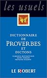 Revue Le Robert  / Dictionnaire de Proverbes et dictons