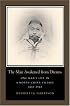The Man Awakened from Dreams: One Man's Life in a North China Village, 1857-1942