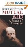 Mutual Aid: A Factor of Evolution (Dover Books on History, Political and Social Science)