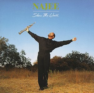 Najee - Share My World - Zortam Music
