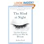 The Mind at Night: The New Science of How and Why We Dream
