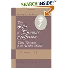 Click here to buy The Life of Thomas Jefferson, Third President of the United States: With Parts of his Correspondence Never Before... by  George Tucker.