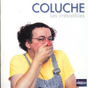Coluche - Les Irr&Atilde;&copy;sistibles - Zortam Music