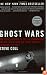 Ghost Wars: The Secret History of the CIA, Afghanistan, and Bin Laden, from the Soviet Invasion to September 10, 2001