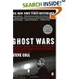 Ghost Wars: The Secret History of the CIA, Afghanistan, and Bin... by Steve Coll