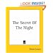 The Secret of the Night