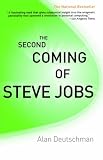 The Second Coming of Steve Jobs,
Alan Deutschman