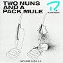Two Nuns and a Pack Mule