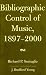 Book Bibliographic Control of Music, 1897-2000 (Mla Index and Bibliography Series)