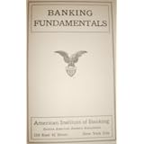 Banking Fundamentals (Black Hardcover 1925 Printing, First Edition)