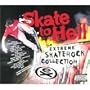 Skate to Hell