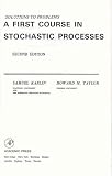 A first course in stochastic processes