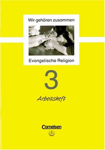 Wir geh�ren zusammen 3. Arbeitsheft